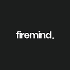 Firemind