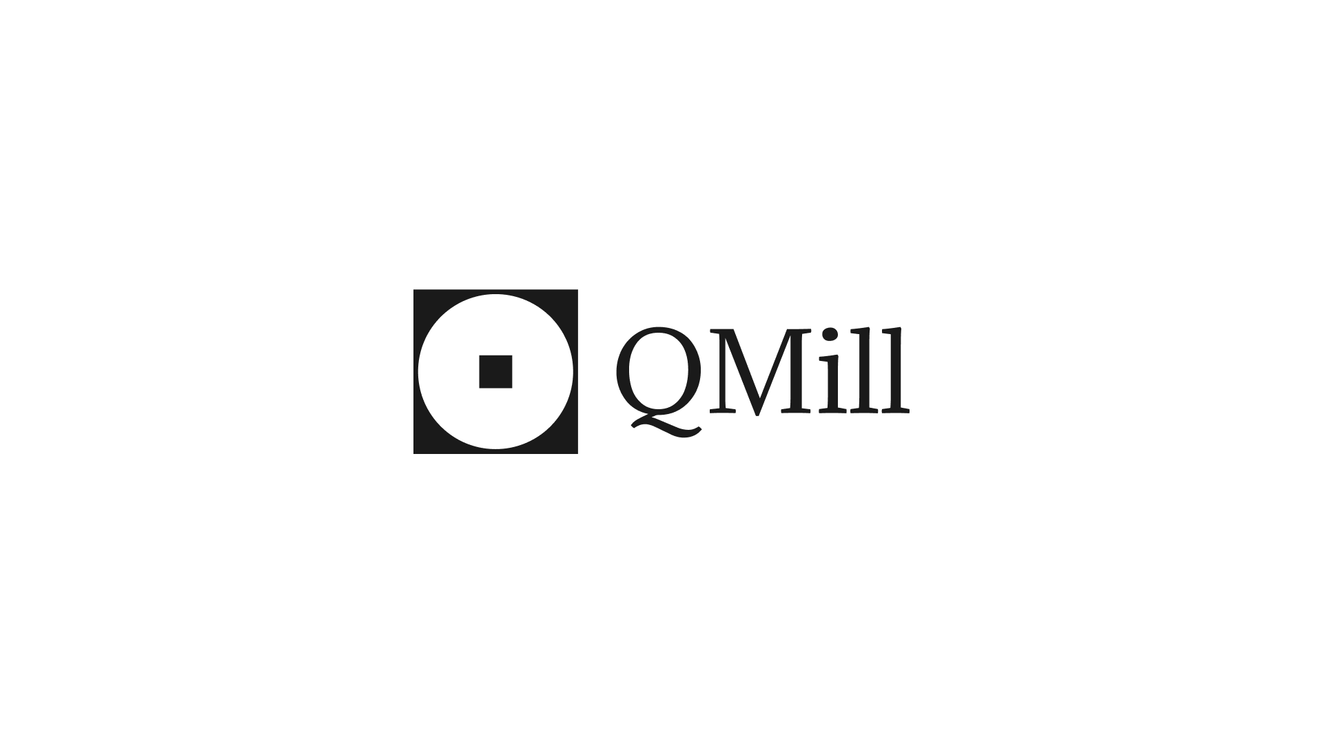 QMill